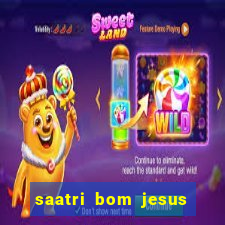 saatri bom jesus da lapa